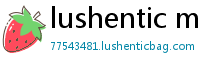 lushentic meaning in english